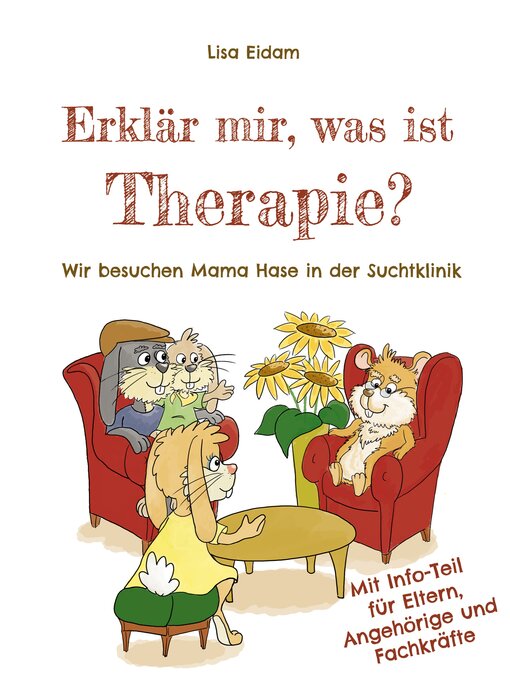Title details for Erklär mir, was ist Therapie? by Lisa Eidam - Available